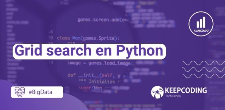 Grid Search En Python Keepcoding Bootcamps