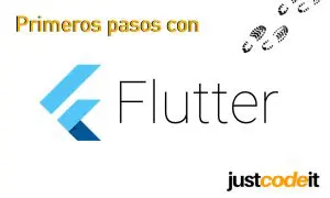 Primeros pasos con Flutter