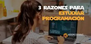 razones para estudiar programacion blog keepcoding