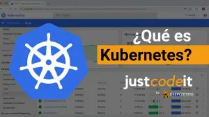 Qué es Kubernetes