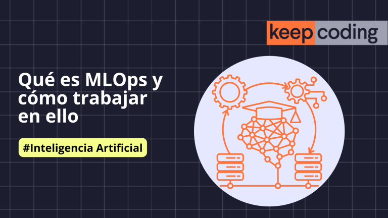 Blog de Programación y Tecnología 13 MLOps
