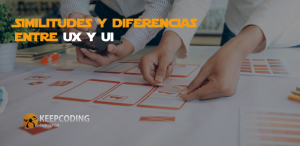 Diferencia entre UI y UX