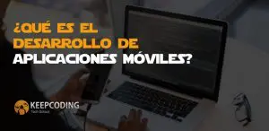 desarrollo de aplicaciones moviles
