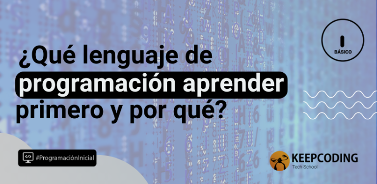 qué lenguaje de programación aprender primero