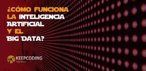 inteligencia artificial y el big data