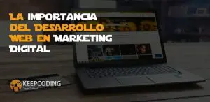 desarrollo web en marketing digital