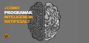 ¿Cómo programar Inteligencia Artificial? [5 lenguajes]