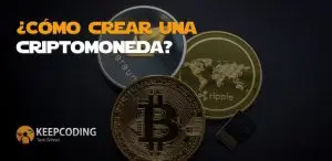 cómo crear una criptomoneda