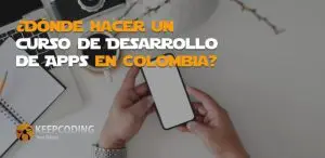 curso de desarrollo de apps móviles en colombia