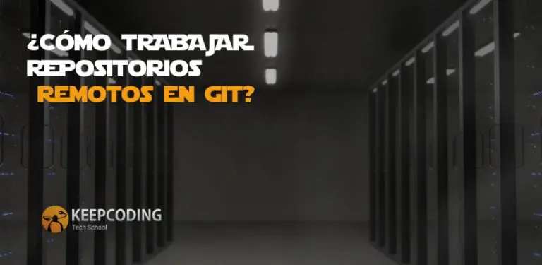 Aquí te mostraremos cómo trabajar en repositorios remotos desde Git