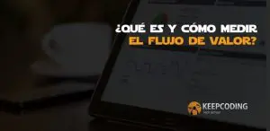 flujo de valor,medir flujo de valor