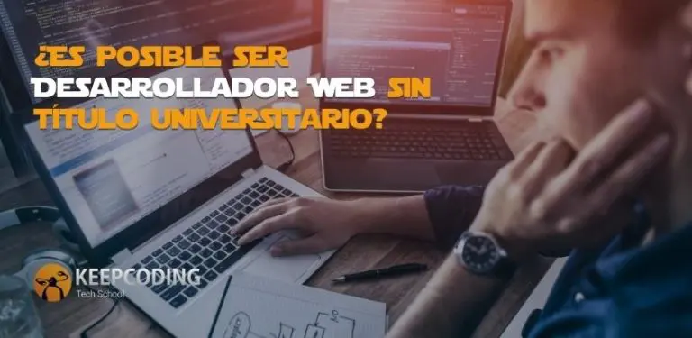 ser Desarrollador Web sin titulo universitario
