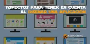 Aspectos para tener en cuenta al diseñar una aplicación