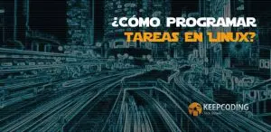 ¿Cómo programar tareas en Linux