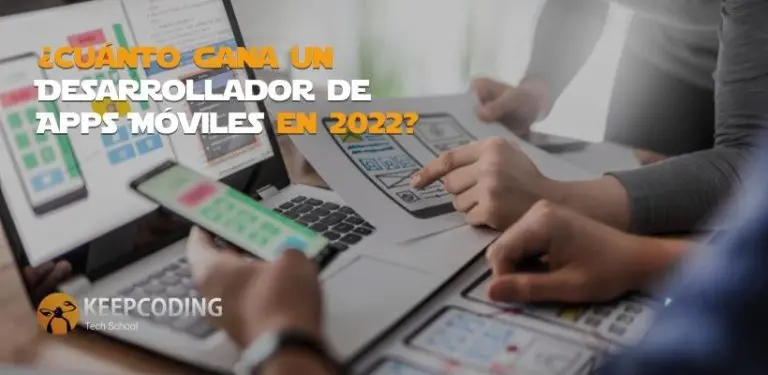 Cuánto gana un Desarrollador de Apps Móviles