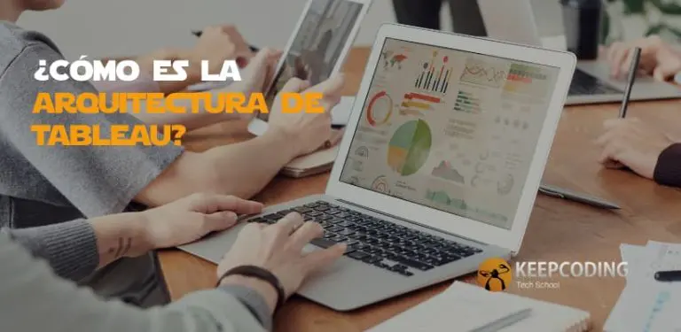 ¿Cómo es la arquitectura Tableau?