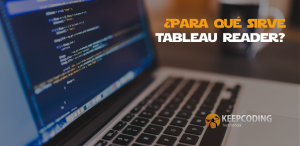 ¿Para qué sirve Tableau Reader?