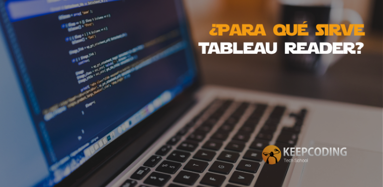 ¿Para qué sirve Tableau Reader?