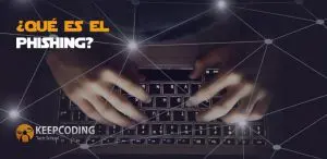 Qué es el phishing