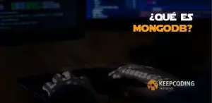 ¿Qué es MongoDB?