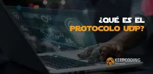 ¿Qué es el protocolo UDP?