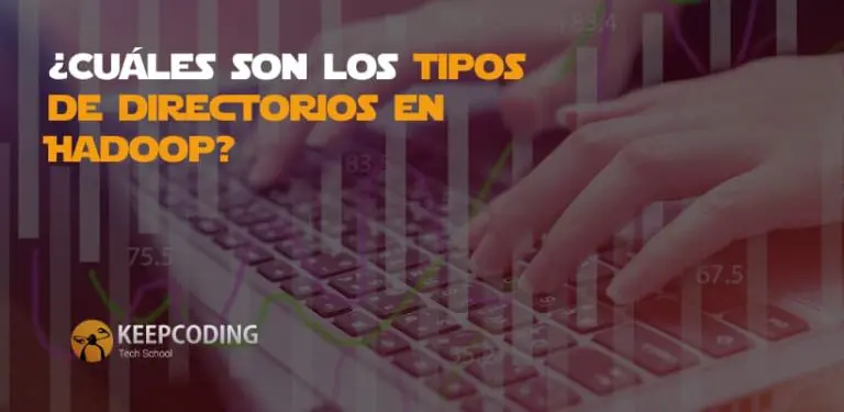 ¿Cuáles son los tipos de directorios en Hadoop?