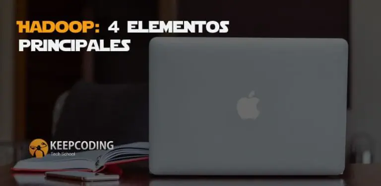 Elementos principales de Hadoop