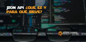 JSON API ¿Qué es y para qué sirve?