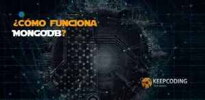 ¿Cómo funciona MongoDB?