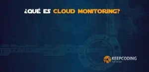 ¿Qué es Cloud Monitoring?
