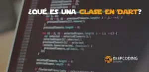 Qué es una clase en Dart