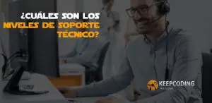 ¿Cuáles son los niveles de soporte técnico?