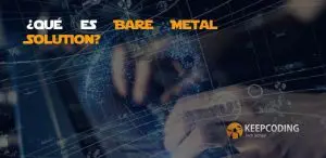 ¿Qué es Bare Metal Solution?