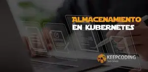 Almacenamiento en Kubernetes