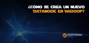 ¿Cómo se crea un nuevo Datanode en Hadoop?