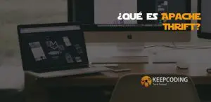 ¿Qué es Apache Thrift?