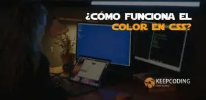 Como funciona el color en css