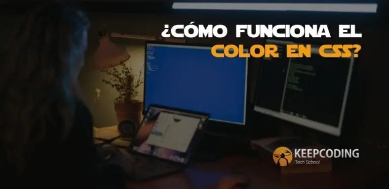 Como funciona el color en css
