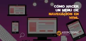 Cómo hacer un menú de navegación en HTML