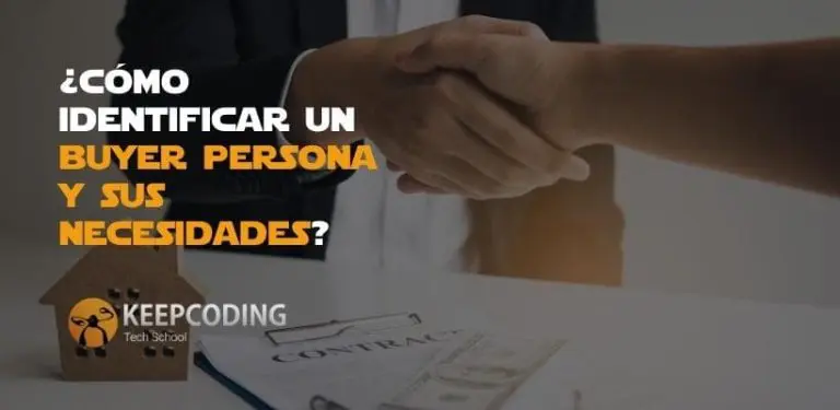 como identificar un buyer persona por Keepcoding