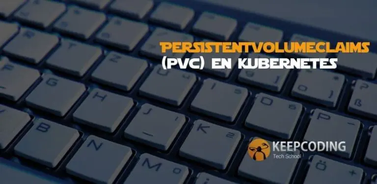 PersistentVolumeClaims en Kubernetes