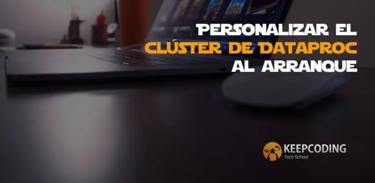Personalizar el clúster de Dataproc al arranque
