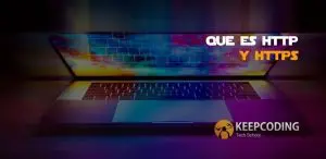 Qué es HTTP y HTTPS
