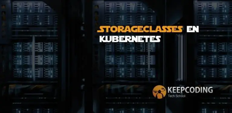 StorageClasses en Kubernetes