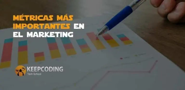 Métricas más importantes en el marketing