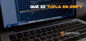 qué es una tupla en Swift