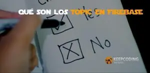 qué son los TOPIC en Firebase