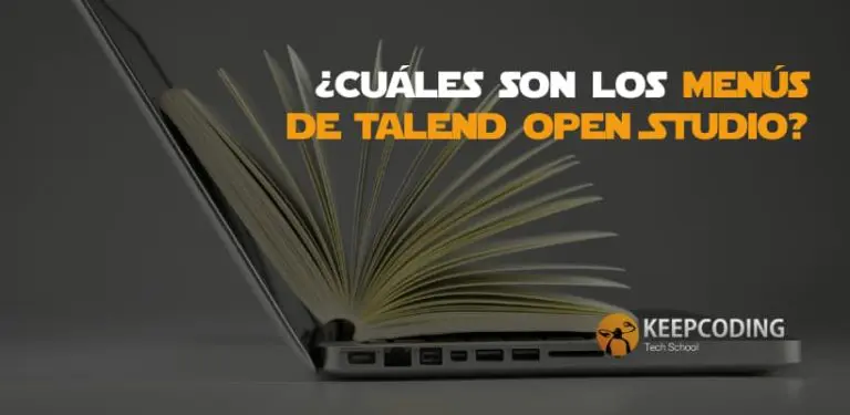 ¿Cuáles son los menús de Talend Open Studio?