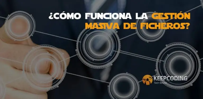 ¿Cómo funciona la gestión masiva de ficheros?