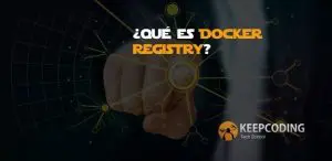 ¿Qué es Docker Registry?